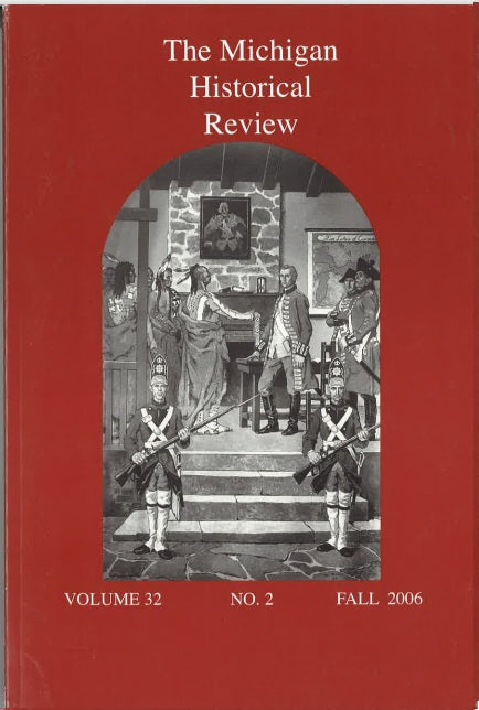 The Michigan Historical Review: 2005-2009