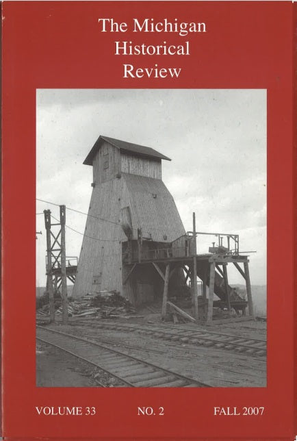 The Michigan Historical Review: 2005-2009
