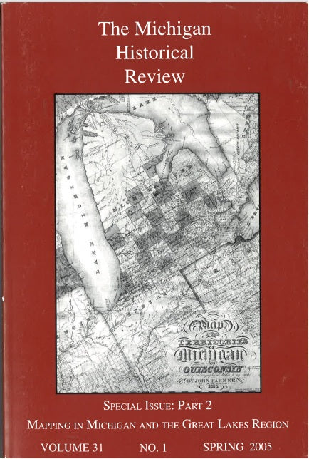 The Michigan Historical Review: 2005-2009