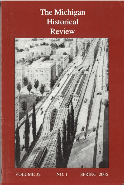 The Michigan Historical Review: 2005-2009