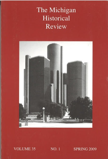 The Michigan Historical Review: 2005-2009