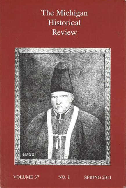 The Michigan Historical Review: 2010-2014