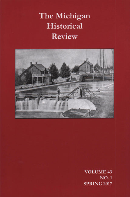 The Michigan Historical Review: 2015-2019